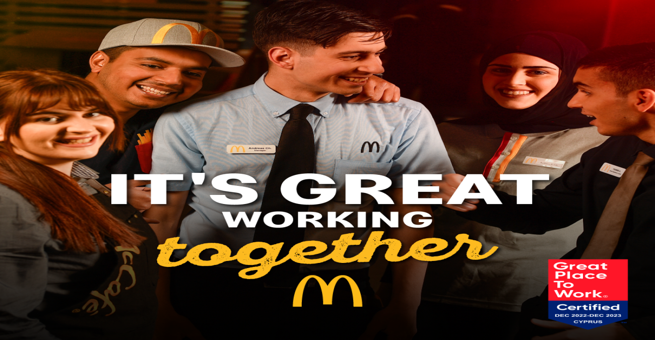 H McDonald’s™ Κύπρου έλαβε την πιστοποίηση Great Place to Work® για δεύτερη συνεχή χρονιά!