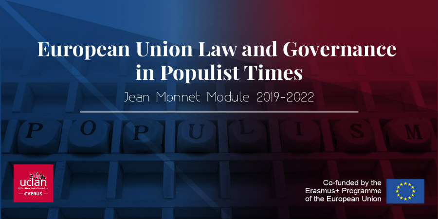 Ενότητα Jean Monnet "Τo Δίκαιο και η Διακυβέρνηση της Ευρωπαϊκής Ένωσης σε περιόδους Λαϊκισμού" 2019-2022
