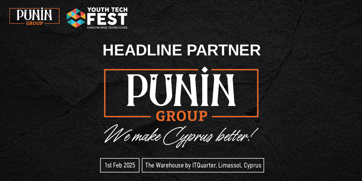 Η PUNIN GROUP ΟΝΟΜΑΣΤΙΚΟΣ ΧΟΡΗΓΟΣ ΤΟΥ 3ου YOUTH TECH FEST CYPRUS 2025 