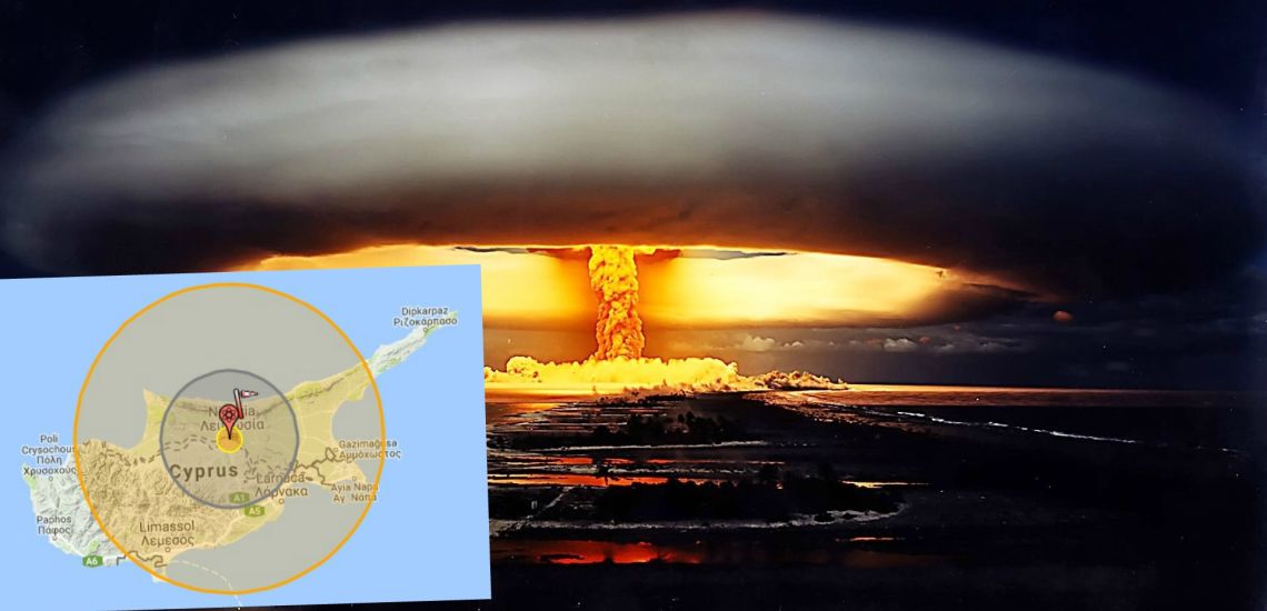 Έτσι θα ήταν η Κύπρος αν «έσκαγε» πυρηνική βόμβα στο νησί – Πόσα τα θύματα και ποια η ζημιά - ΦΩΤΟΓΡΑΦΙΕΣ