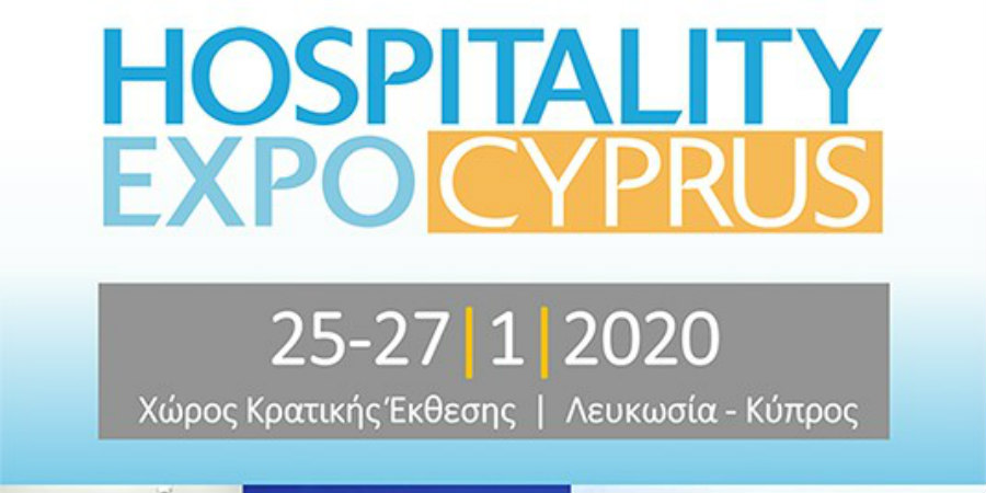 HOSPITALITY EXPO CYPRUS - Το μεγαλύτερο εκθεσιακό γεγονός για τον ξενοδοχειακό & τουριστικό κλάδο της Κύπρου